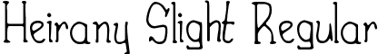Heirany Slight Regular font - Heirany Slight.ttf