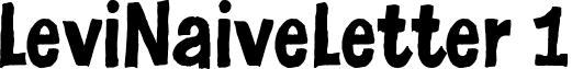 LeviNaiveLetter 1 font - LEVINAIVE.TTF