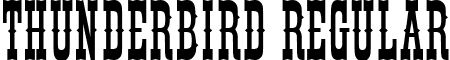 Thunderbird Regular font - THUNDBIR.ttf