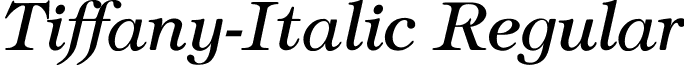 Tiffany-Italic Regular font - STEPHA4.ttf