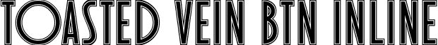 Toasted Vein BTN Inline font - Toasted_20Vein_20BTN_20Inline.ttf