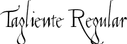 Tagliente Regular font - Tagliente.ttf