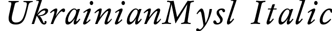 UkrainianMysl Italic font - UkrainianMysl Italic.ttf