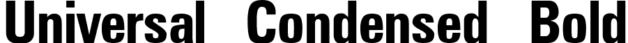 Universal Condensed Bold font - UniversalCondensedBold.ttf