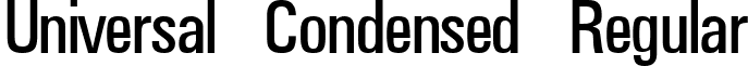 Universal Condensed Regular font - UniversalCondensed.ttf