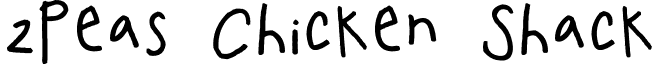 2Peas Chicken Shack font - 2PeasChickenShack.ttf