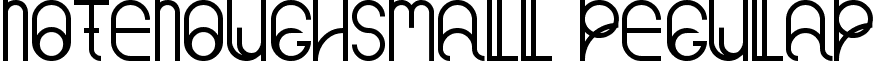 NotEnoughSmall Regular font - NotEnoughSmall.ttf