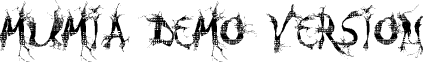 MUMIA DEMO VERSION font - MUMIA_DEMO_VERSION.TTF