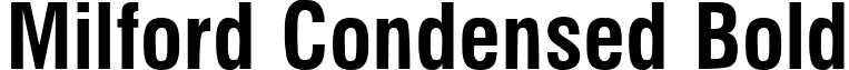 Milford Condensed Bold font - MILFCD_B.TTF