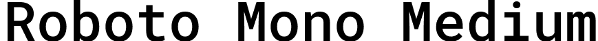 Roboto Mono Medium font - RobotoMono-Medium.ttf