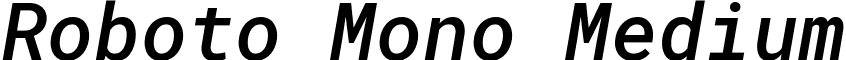 Roboto Mono Medium font - RobotoMono-MediumItalic.ttf