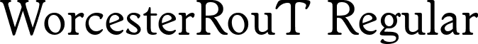 WorcesterRouT Regular font - WorcesterRouT.ttf