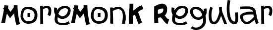 MoreMonK Regular font - Moremonk.ttf