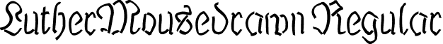 LutherMousedrawn Regular font - LutherMousedrawn.ttf