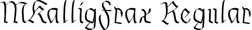 MKalligFrax Regular font - MKalligFrax.ttf