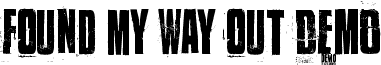 Found my way out DEMO font - Found my way out DEMO.ttf