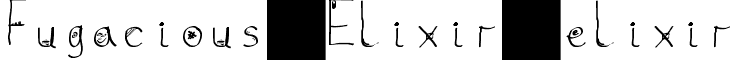 Fugacious Elixir elixir font - fugacious-elixir.ttf