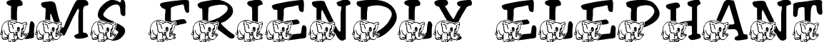 LMS Friendly Elephant font - LMS Friendly Elephant.ttf