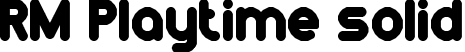 RM Playtime solid font - rm_playtime_solid.ttf