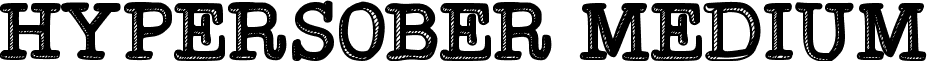 Hypersober Medium font - Hypersober font by Intestino Grueso.ttf