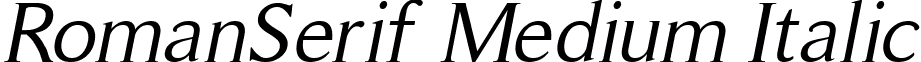 RomanSerif Medium Italic font - RomanSerif-Oblique.ttf