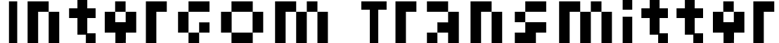 Intercom Transmitter font - intet___.ttf