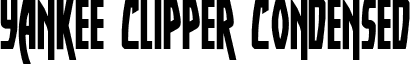 Yankee Clipper Condensed font - yankclipper2cond.ttf