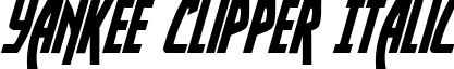 Yankee Clipper Italic font - yankclipper2ital.ttf