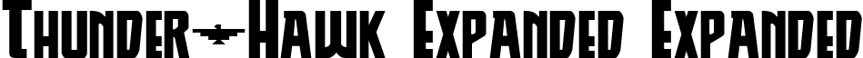 Thunder-Hawk Expanded Expanded font - thunderhawkexpand.ttf