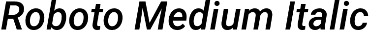 Roboto Medium Italic font - Roboto-MediumItalic.ttf