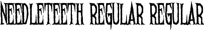 Needleteeth Regular Regular font - Needleteeth Regular Regular.ttf