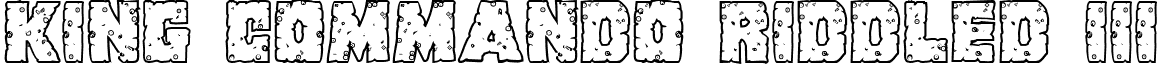 King Commando Riddled III font - King Commando Riddled III.ttf