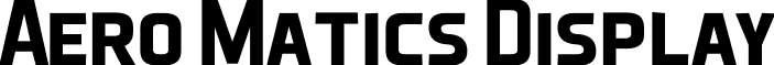 Aero Matics Display font - Aero Matics Display Bold.ttf