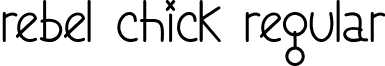 Rebel Chick Regular font - Rebel Chick.ttf