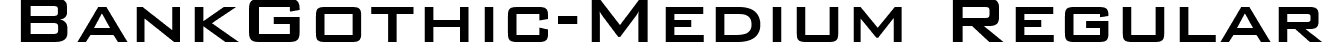 BankGothic-Medium Regular font - unicode.bankgotm.ttf