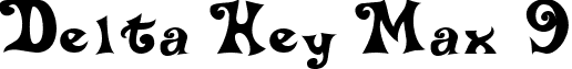 Delta Hey Max 9 font - delta hey max nine.ttf