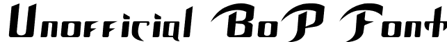 Unofficial BoP Font font - BOP.TTF