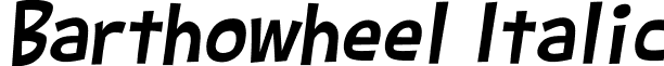 Barthowheel Italic font - Barthowheel Italic.ttf