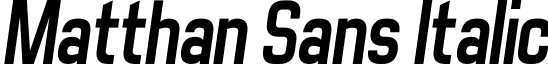 Matthan Sans Italic font - Matthan Sans Italic.ttf