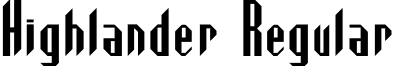 Highlander Regular font - highla3.ttf