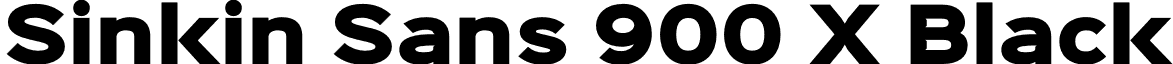 Sinkin Sans 900 X Black font - Sinkin Sans 900 X Black.otf