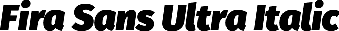 Fira Sans Ultra Italic font - Fira Sans Ultra Italic.otf