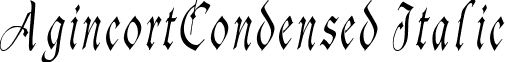 AgincortCondensed Italic font - AgincortCondensed Italic.ttf