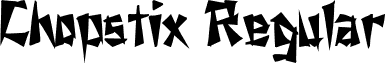 Chopstix Regular font - Chopstix Regular.ttf