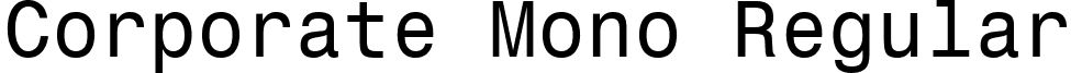 Corporate Mono Regular font - Corporate Mono Regular.ttf