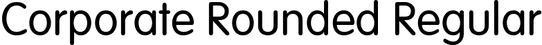 Corporate Rounded Regular font - Corporate Rounded Regular.ttf