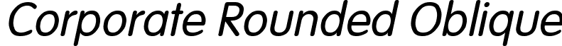 Corporate Rounded Oblique font - Corporate Rounded Oblique.ttf