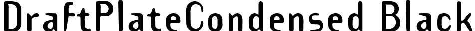 DraftPlateCondensed Black font - DraftPlateCondensed Black.ttf