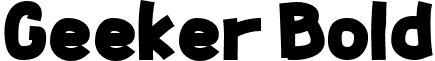 Geeker Bold font - GEEKB___.TTF