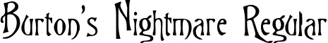 Burton's Nightmare Regular font - Burton's Nightmare Regular.ttf